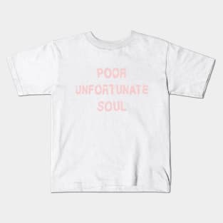 Poor Unforunate Soul Millennial Pink Kids T-Shirt